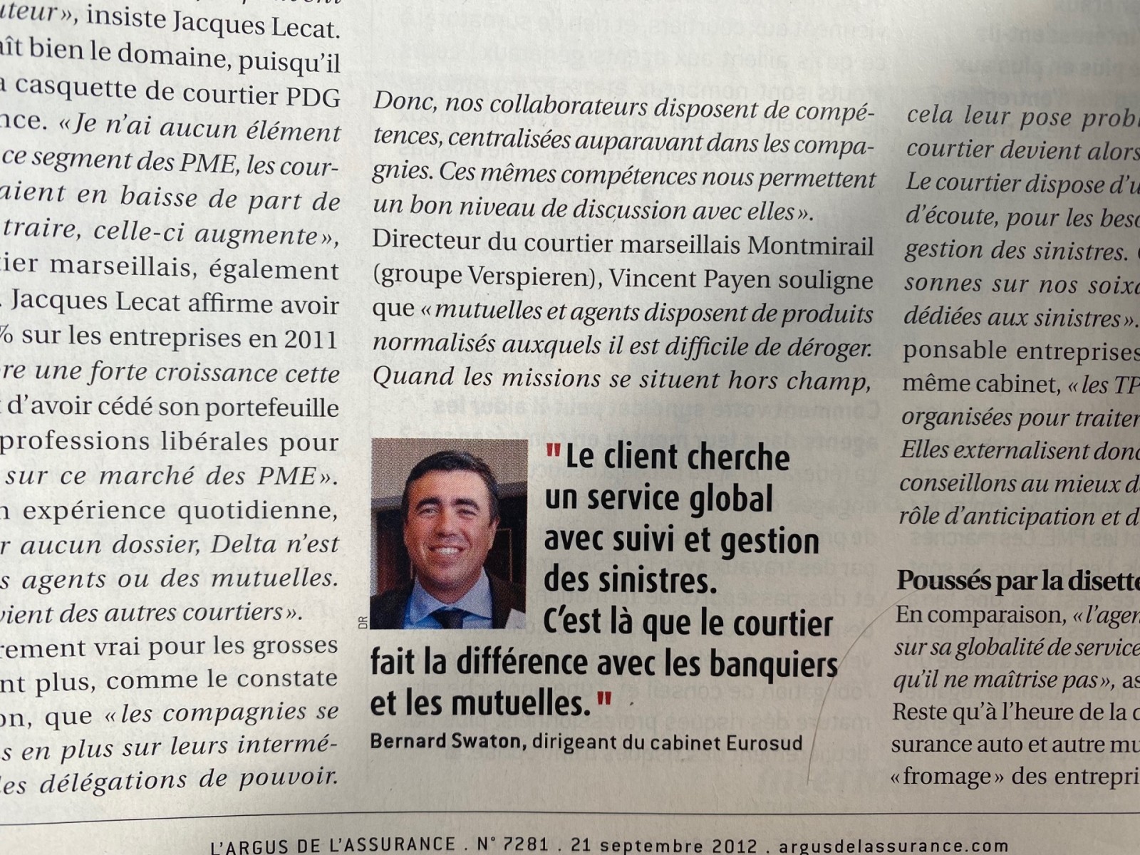 Les courtiers défendent leur place au soleil